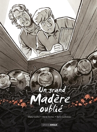 Un grand Madère oublié - vol. 03 - histoire complète - nouvelle édition 2025