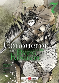 Conqueror of the Dying Kingdom - vol. 07