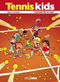 Tennis kids - tome 01 - nouvelle édition