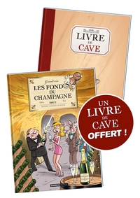 Les Fondus du vin : Champagne + Livre de cave offert