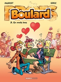 LES PROFS PRESENTENT : BOULARD - TOME 02 - TOP HUMOUR - EN MODE LOVE