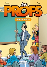 Les Profs - Poche - tome 03