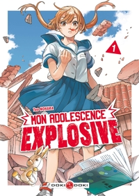 MON ADOLESCENCE EXPLOSIVE - T01 - MON ADOLESCENCE EXPLOSIVE - VOL. 01