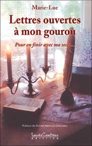 Lettres ouvertes à mon gourou