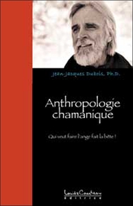 ANTHROPOLOGIE CHAMANIQUE