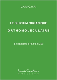 Silicium organique orthomoléculaire