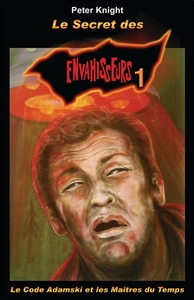 LE SECRET DES ENVAHISSEURS 1