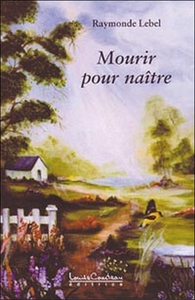 Mourir pour naître