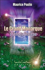 Grand Monarque à l'ère du Verseau