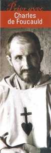Signet Prier avec Charles de Foucauld - Lot de 10 - Prier avec quelques grands témoins
