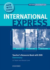 INTERNATIONAL EXPRESS INTERACTIVE EDITION ELEMENTARY: TEACHER'S RESOURCE BOOK AND DVD PACK