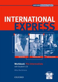INTERNATIONAL EXPRESS INTERACTIVE EDITION PRE-INTERMEDIATE: WORKBOOK AND STUDENT'S AUDIO CD