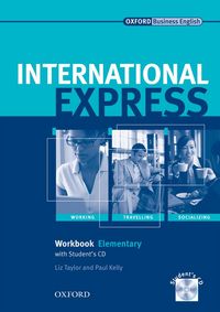 INTERNATIONAL EXPRESS INTERACTIVE EDITION ELEMENTARY: WORKBOOK AND STUDENT'S AUDIO CD