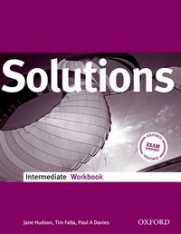 SOLUTIONS INTERMEDIATE: WORKBOOK