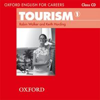 Oxford English for Careers: Tourism 1 Class Audio CD