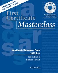 FIRST CERTIFICATE MASTERCLASS, NEW EDITION: WORKBOOK RESOURCE PACK WITH KEY
