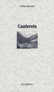 CAUTERETS, CROQUIS PYRENEENS