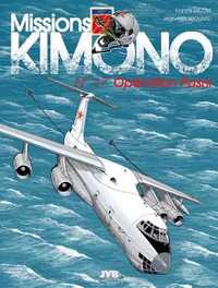 MISSION KIMONO - MISSIONS KIMONO T17 OPERATION PASNI