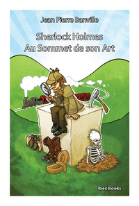 Sherlock Holmes - Au Sommet de son Art