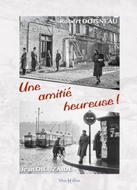 AMITIE HEUREUSE, DIEUZAIDE-DOISNEAU (UNE)