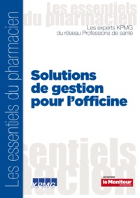 SOLUTIONS DE GESTION POUR L'OFFICINE
