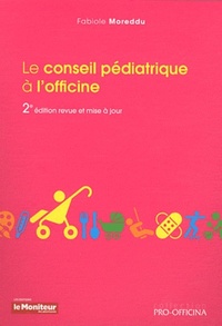 LE CONSEIL PEDIATRIQUE A L'OFFICINE