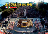 FOULES DE LOURDES (LES)
