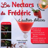 LES NECTARS DE FREDERIC ET AUTRES DELICE