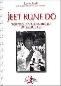 Jeet kune do - jun fan gung fu, kick-boxing