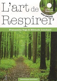 L'ART DE RESPIRER