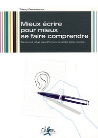 MIEUX ECRIRE MIEUX SE FAIRE COMPRENDRE