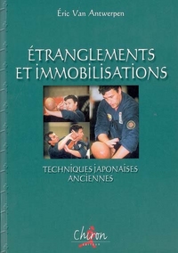 Étranglements et immobilisations - techniques japonaises anciennes, shime-waza et gime-waza