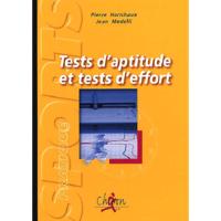 Tests d'aptitude et tests d'effort - l'évaluation scientifique de l'aptitude physique