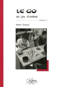 Le go - un jeu d'enfant