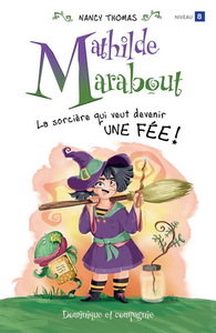 LA SORCIERE QUI VOULAIT DEVENIR UNE FEE