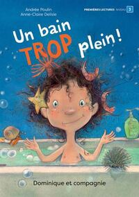 UN BAIN TROP PLEIN !