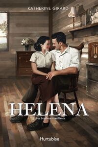 HELENA V 02 LES BONHEURS VACILLANTS