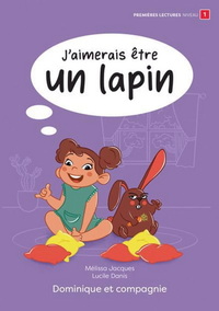 J'AIMERAIS ETRE UN LAPIN