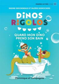 QUAND MON DINO PREND SON BAIN