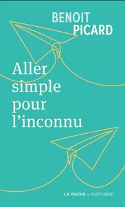 ALLER SIMPLE POUR L'INCONNU (POCHE)