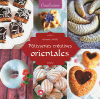 PATISSERIES CREATIVES ORIENTALES