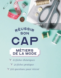 REUSSIR SON CAP METIERS DE LA MODE