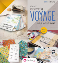 Je crée un carnet de voyage pour mon enfant