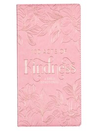 100 Acts of Kindness Pink Faux Leather Devotional