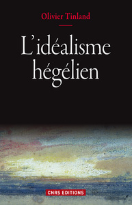 L'IDEALISME HEGELIEN