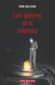 Les Guerres et la mémoire