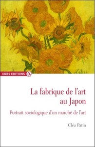 La fabrique de l'art au Japon - Portrait sociologique d'un marché...