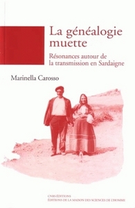 La généalogie muette - résonances autour de la transmission en Sardaigne