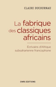 La Fabrique des classiques africains