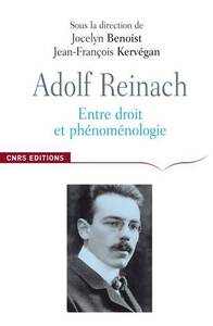 Adolf Reinach- Entre droit et phénoménologie